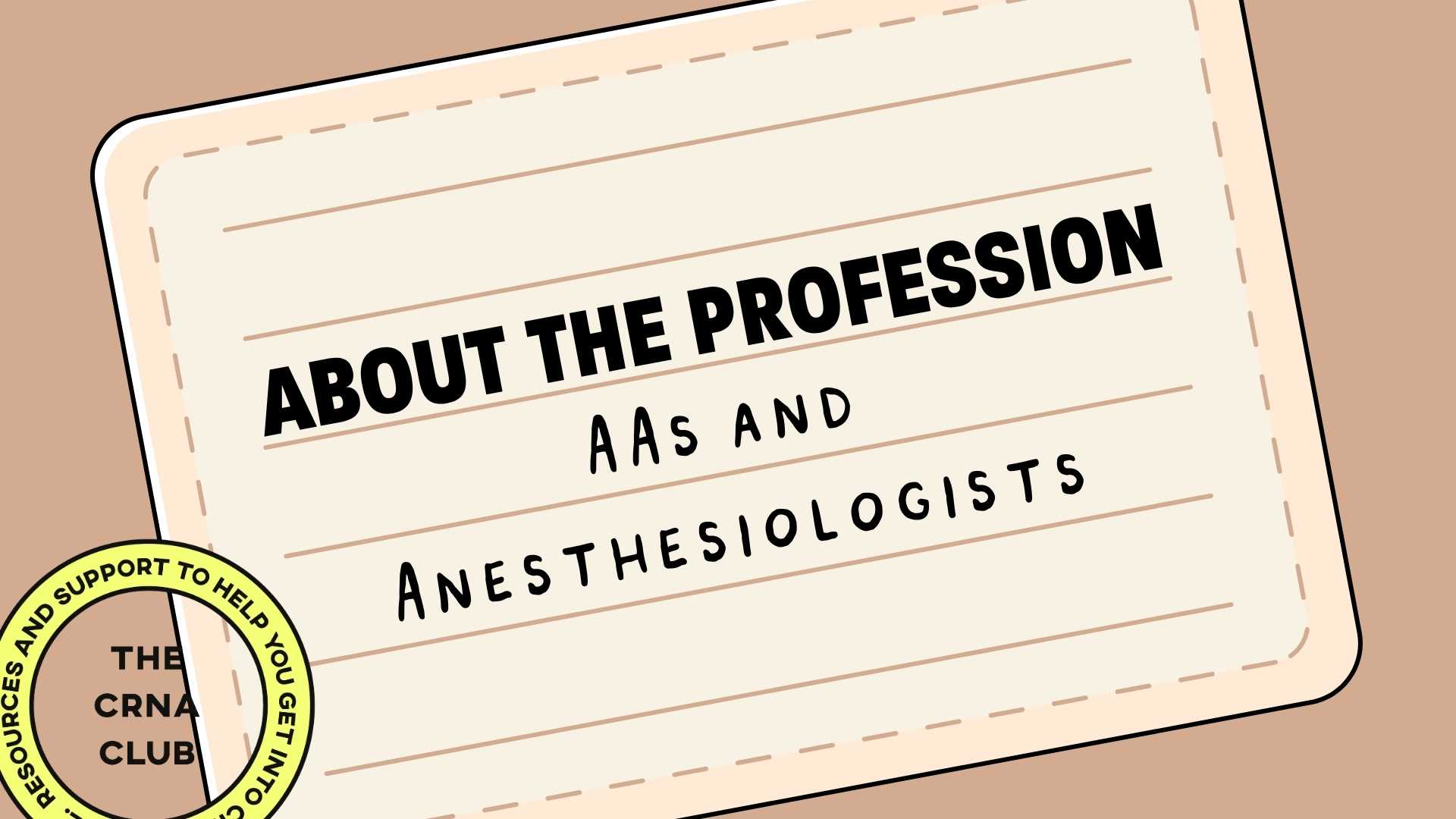 AAs and Anesthesiologists lesson in The CRNA Club Learning Library