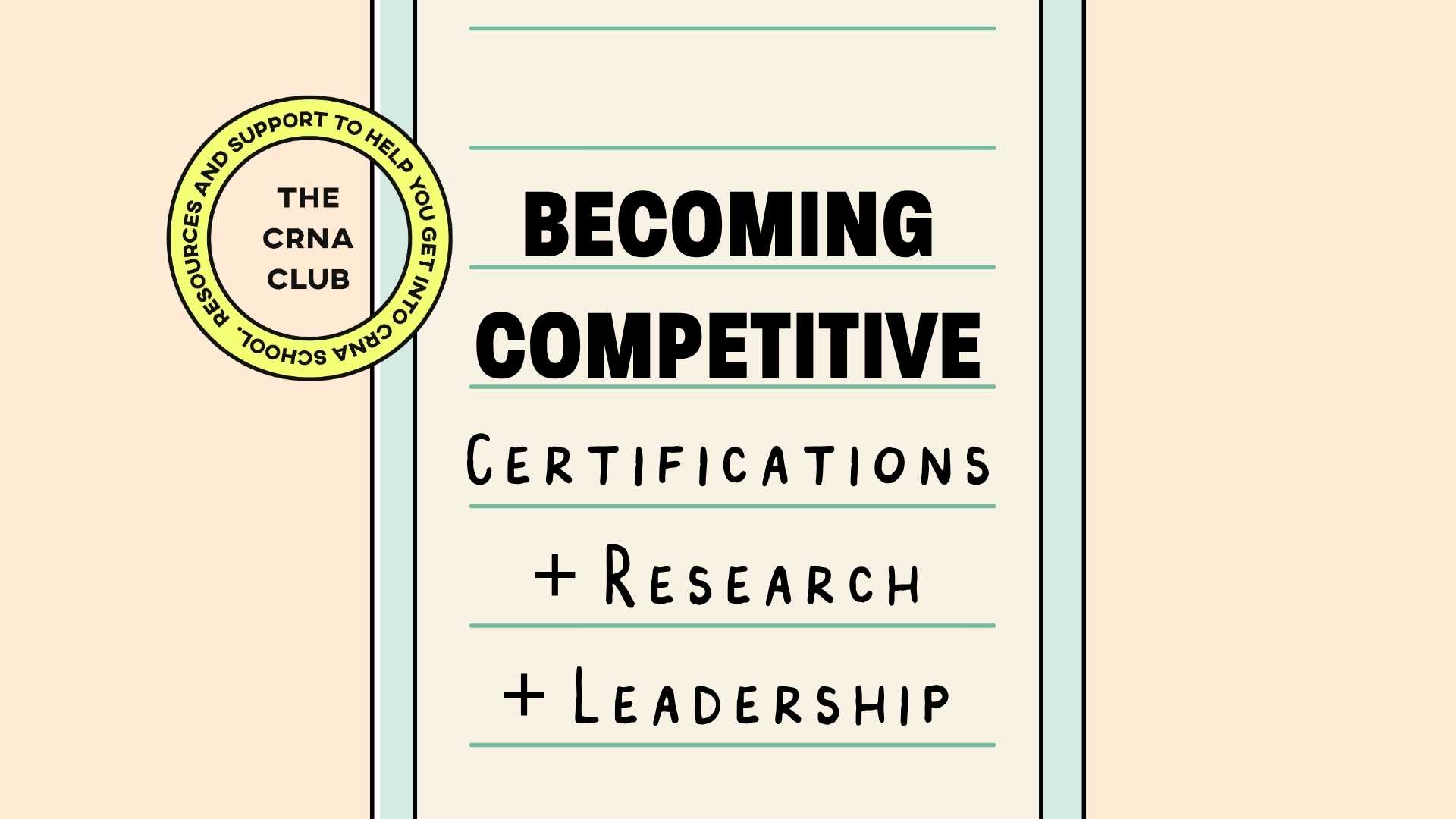 Certifications, Research + Leadership lesson in The CRNA Club Learning Library